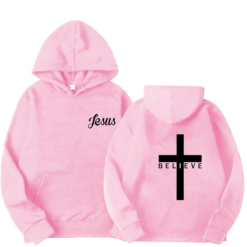 Believe In Jesus Hoodie.