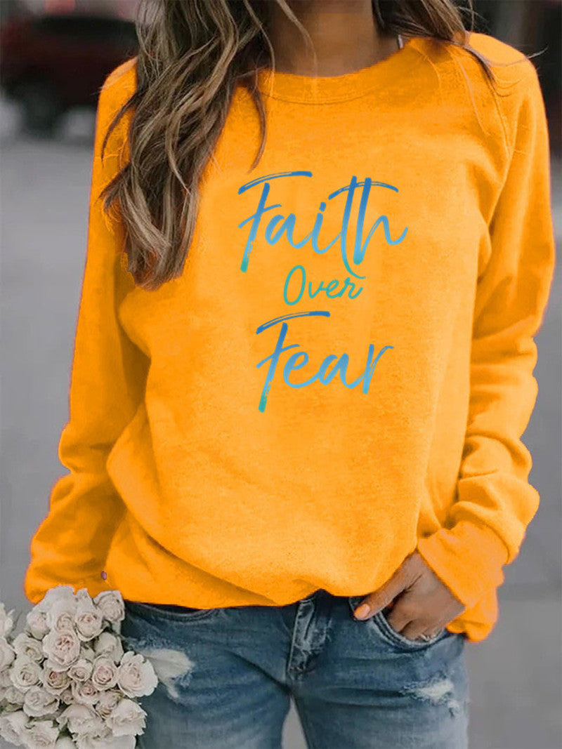 Faith Over Fear Sweatshirt