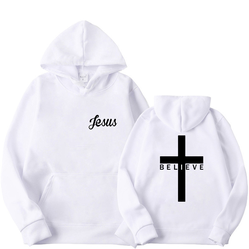 Believe In Jesus Hoodie.