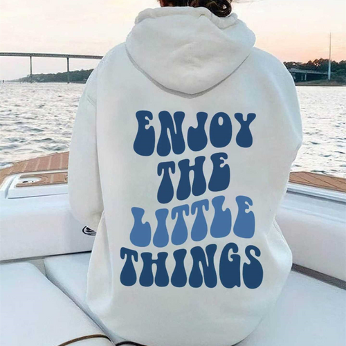 Enjoy The Little Things.