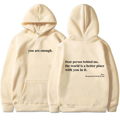 You Are Enough Hoodie.