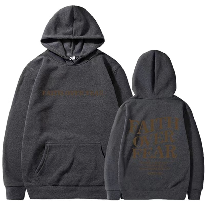 Faith Over Fear Hoodie.