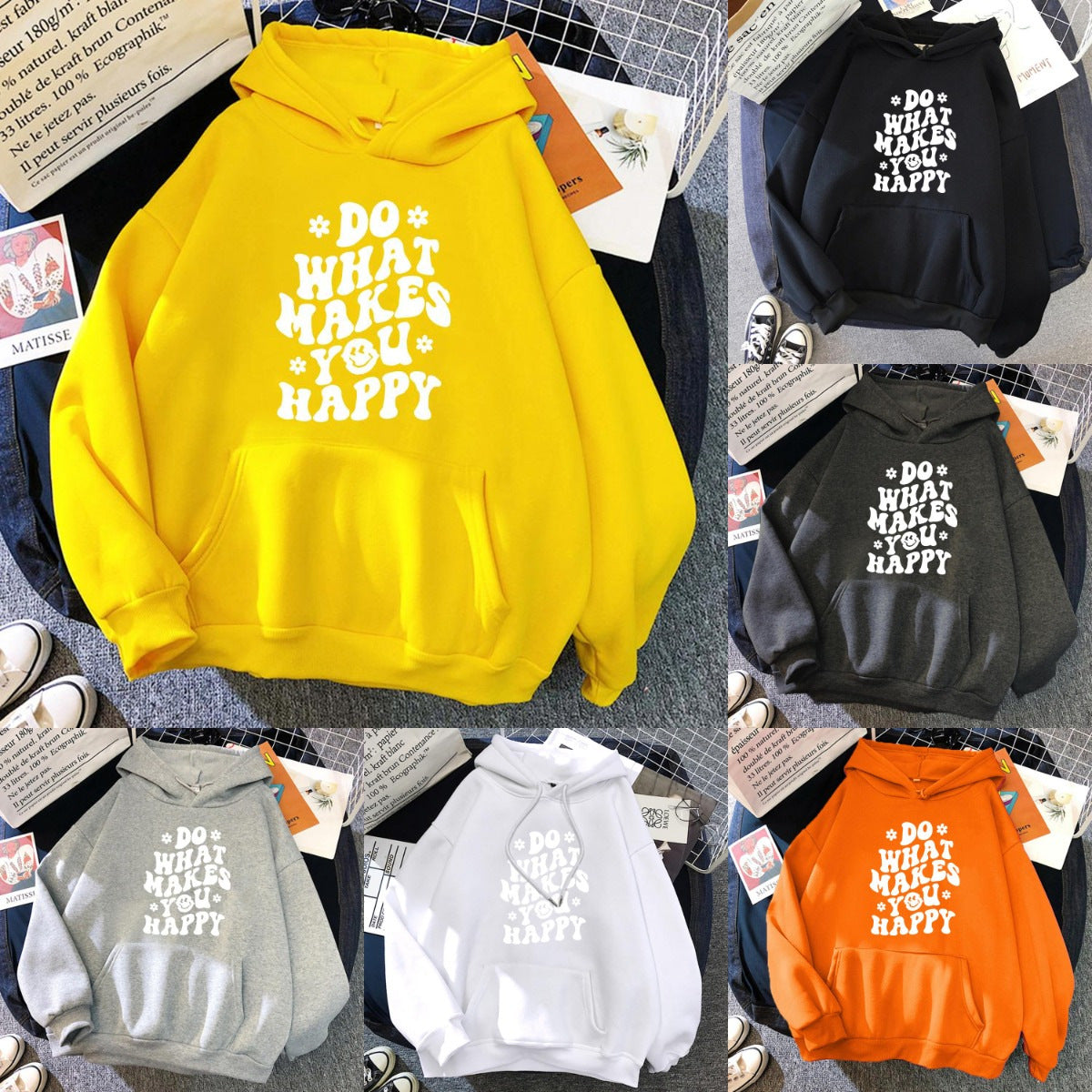 Do What Makes You Happy Hoodie.